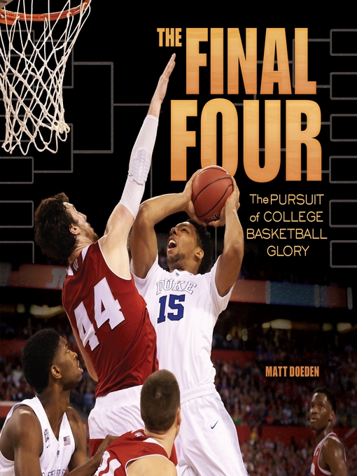 Title details for The Final Four by Matt Doeden - Available